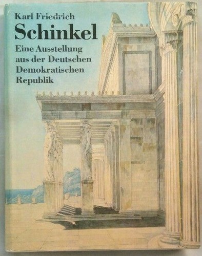 Karl friedrich schinkel eine - schinkel,