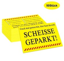 50x Falschparker Scheisse