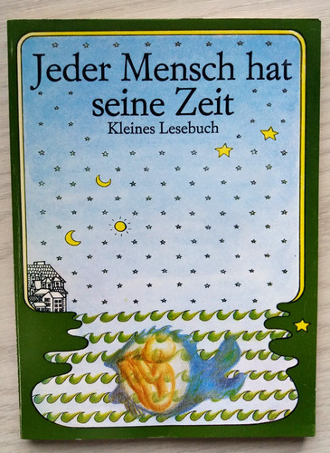 Jeder mensch hat seine zeit - hat,