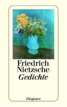 Gedichte von nietzsche - gedichte,