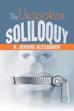 The Unspoken Soliloquy | H