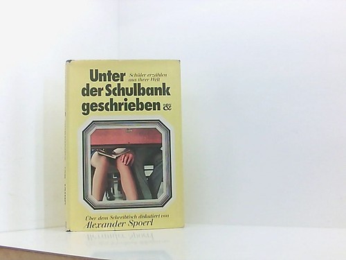 Unter der schulbank - der,