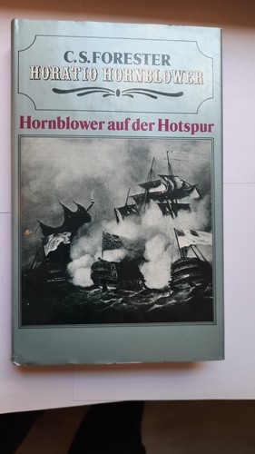 Hornblower auf der hotspur - hornblower,