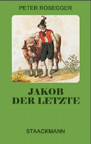 Jakob der letzte eine - der, letzte.