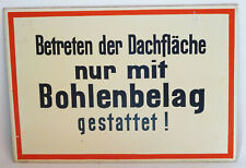 Altes Schild Betreten