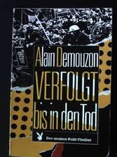 Verfolgt bis in den Tod : der andere Polit-Thriller. Playboy ; Bd. Nr. 6199 Demo