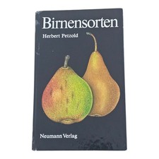 Herbert Petzold: Birnensorten – Neumann Verlag Leipzig Radebeul, Fachbuch DDR
