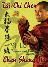 Tai-Chi Chen: Yi Lu - Formen