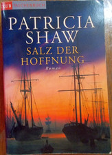 Salz der Hoffnung von Patricia Shaw