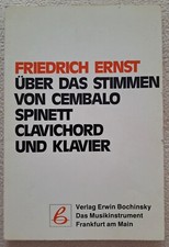 Friedrich Ernst: Über das Stimmen von Cembalo Spinett Clavicord und Klavier, RAR