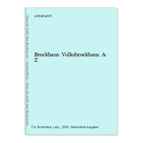 Brockhaus volksbrockhaus a - volksbrockhaus., a-