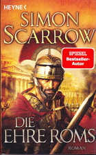 Die Ehre Roms ~ Simon Scarrow