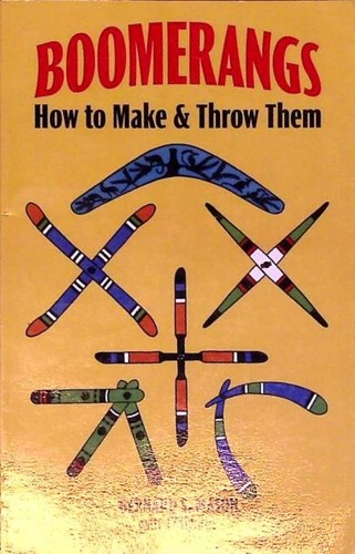 Boomerangs how make them - boomerangs:,