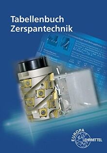 Tabellenbuch zerspantechnik - tabellenbuch,