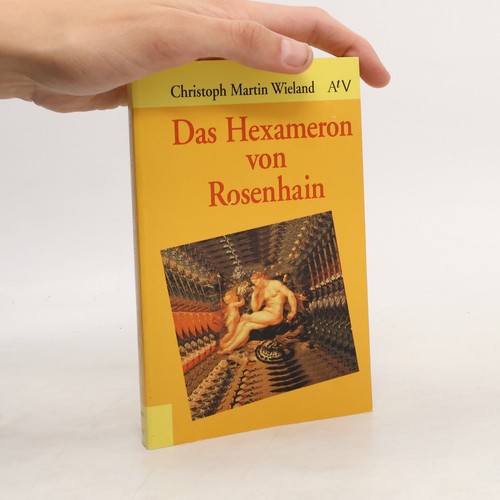 Das hexameron von rosenhain - hexameron,
