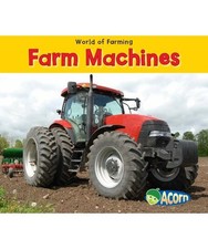 Farm Machines, Nancy Dickmann