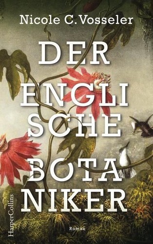 Der englische botaniker roman - der,