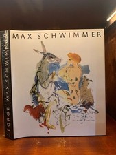 Max Schwimmer. Leben und Werk