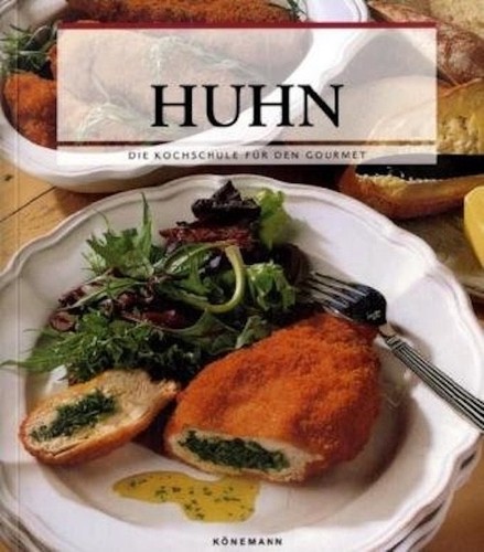 Huhn die kochschule - huhn,