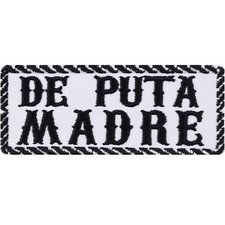 Aufnäher: De Puta Madre