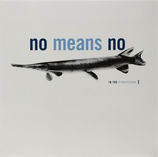 NOMEANSNO - IN THE FISHTANK