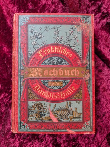 Altes kochbuch davidis - altes, davidis-holle