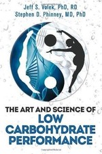 The Art and Science of Low Carbohydrate Performance... | Buch | Zustand sehr gut