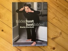 Karin Rocholl: Bilderlust, Lustbilder I FOTOGRAFIE I ULLSTEIN 2002