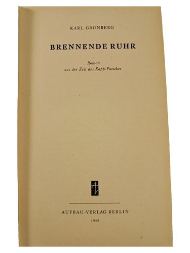 Brennende ruhr karl grunberg - karl,