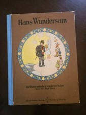 Hans Wundersam Kinderbuch Bilderbuch Ernst Kutzer Adolf Holst