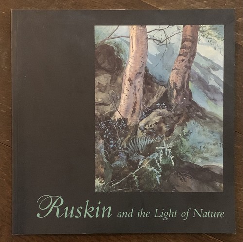 Ruskin and the light nature - light, of