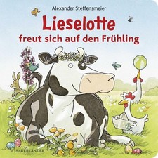Lieselotte freut sich auf den Frühling: Pappbilderbuch über Ostern ab 2 (Pappbil