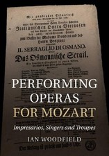 Performing Operas for Mozart -
