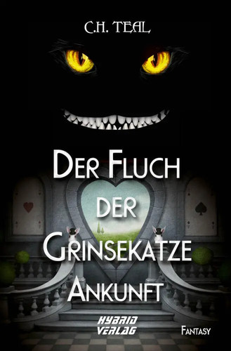 Der fluch grinsekatze - der, |