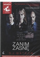 S.J. Watson - Zanim Zasne -