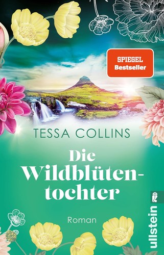 Die wildblütentochter von - wildblütentochter,