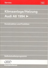 Audi Selbststudienprogramm SSP 163 Audi A8 Klimaanlage / Heizung  04/94 1994