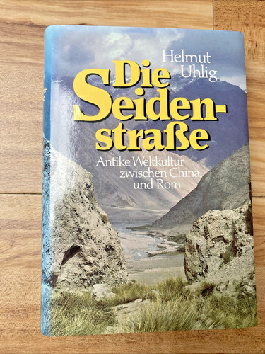 Die seidenstraße von helmut - die,