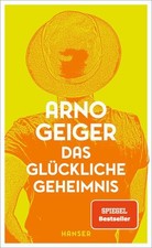 Das glückliche Geheimnis Geiger, Arno: 1530183-2