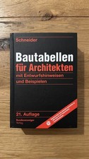 Schneider, Bautabellen für Architekten, 21. Auflage