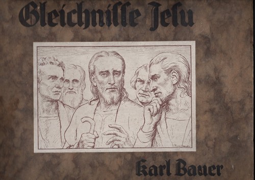 Karl bauer gleichnisse jesu - -,