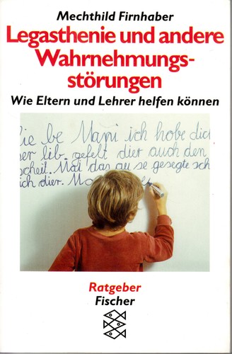 Legasthenie und andere