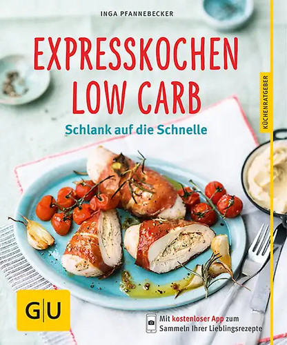 Expresskochen low carb zustand - expresskochen,