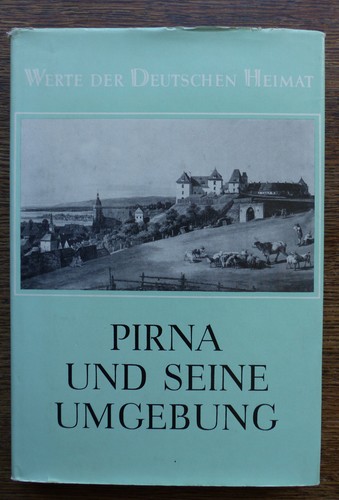 Pirna und seine - , umgebung