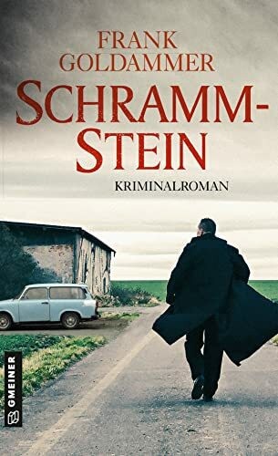 Schrammstein kriminalroman - schrammstein:,