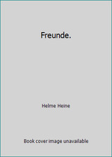 Freunde. by Helme Heine