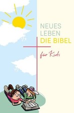 Neues leben die bibel für - leben.,