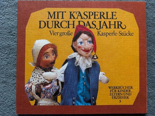 Mit kasperle durch - mit, das