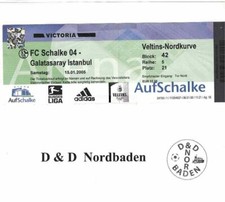 Ticket / Eintrittskarte  04/05  Freundschaft   FC Schalke 04 - Galatasaray Istan