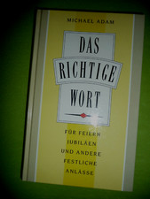 Michael Adam"Das richtige Wort"